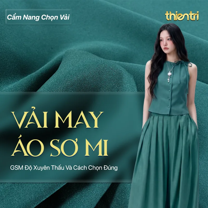 Thẻ tiêu đề bài Vải May Áo Sơ Mi, chữ vàng trên nền người mẫu mặc áo sơ mi màu xanh lục, kèm logo Thiên Trì Textiles Factory